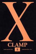 Couverture du livre « X Tome 8 » de Clamp aux éditions Delcourt
