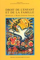 Couverture du livre « Droit de l'enfant et de la famille : [actes du colloque, Nancy, 6 décembre 1996] » de Eschylle J-F. aux éditions Pu De Nancy