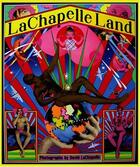 Couverture du livre « Lachapelle land » de La Chapelle/Dav aux éditions Altinea