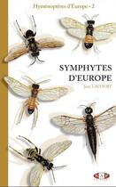 Couverture du livre « Hyménoptères d'Europe t.2 ; symphytes d'Europe » de Lacourt Jean aux éditions Nap