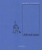 Couverture du livre « Hérodiade » de Laurent Contamin aux éditions Ragage