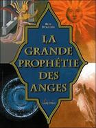 Couverture du livre « La grande prophétie des anges » de Rene Durocher aux éditions Cardinal Editions