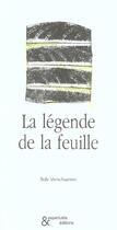 Couverture du livre « La Légende de la feuille » de Bob Verschueren aux éditions Esperluete