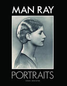 Couverture du livre « Man Ray ; portraits » de Terence Pepper et Marina Warner aux éditions Fonds Mercator