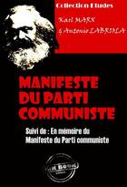 Couverture du livre « Manifeste du Parti communiste ; en mémoire du Manifeste du Parti communiste » de Karl Marx aux éditions Ink Book
