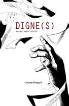 Couverture du livre « Digne(s) - suivi de clairon celeste » de Boisgard Corentin aux éditions Librinova