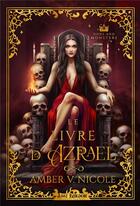 Couverture du livre « Gods and Monsters Tome 1 : Le livre maudit d'Azrael » de Amber V. Nicole aux éditions Mxm Bookmark