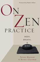 Couverture du livre « On Zen Practice » de Taizan Maezumi aux éditions Wisdom Publications