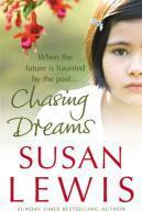 Couverture du livre « Chasing Dreams » de Susan Lewis aux éditions Random House Digital