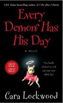 Couverture du livre « Every Demon Has His Day » de Lockwood Cara aux éditions Pocket Books