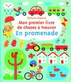 Couverture du livre « Mon premier livre de choses à trouver ; en promenade » de Fiona Watt aux éditions Usborne