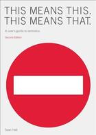 Couverture du livre « This means this, this means that (2nd ed) » de Sean Hall aux éditions Laurence King