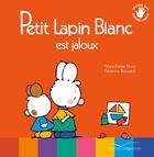 Couverture du livre « Petit lapin blanc est jaloux » de Marie-France Floury et Fabienne Boisnard aux éditions Gautier Languereau