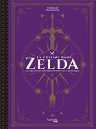 Couverture du livre « La cuisine dans Zelda : les recettes inspirées d'une saga mythique » de Thibaud Villanova aux éditions Hachette Heroes