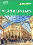 Couverture du livre « Le guide vert week-end ; Milan et les lacs » de Collectif Michelin aux éditions Michelin