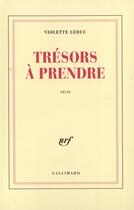 Couverture du livre « Tresors a prendre » de Violette Leduc aux éditions Gallimard
