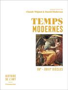Couverture du livre « Temps modernes, XV-XVIIIe siècles » de Rabreau/Mignot aux éditions Flammarion