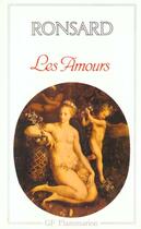 Couverture du livre « Les amours » de Pierre De Ronsard aux éditions Flammarion