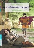 Couverture du livre « Le chateau des Poulfenc Tome 3 ; la mort du diable » de Brigitte Coppin aux éditions Flammarion Jeunesse