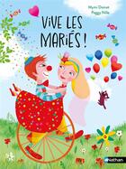 Couverture du livre « Vive les mariés ! » de Mymi Doinet et Peggy Nille aux éditions Nathan