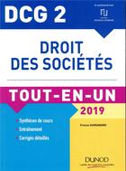 Couverture du livre « DCG 2 ; droit des sociétés tout-en-un (édition 2019) » de France Guiramand aux éditions Dunod
