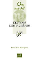 Couverture du livre « L'europe des lumieres qsj 3715 » de Beaurepaire Pierre-Y aux éditions Que Sais-je ?