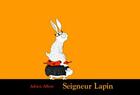 Couverture du livre « Seigneur lapin » de Adrien Albert aux éditions Ecole Des Loisirs