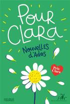 Couverture du livre « Pour Clara : nouvelles d'ados » de  aux éditions Fleurus