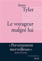 Couverture du livre « Le voyageur malgré lui » de Tyler-A aux éditions Stock