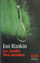 Couverture du livre « Le jardin des pendus » de Ian Rankin aux éditions Rocher