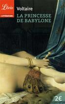 Couverture du livre « La Princesse de Babylone » de Voltaire aux éditions J'ai Lu