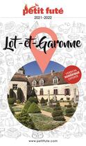 Couverture du livre « Guide lot-et-garonne 2021 petit fute » de  aux éditions Le Petit Fute