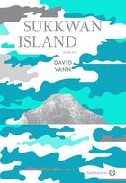 Couverture du livre « Sukkwan island » de David Vann aux éditions Gallmeister