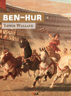 Couverture du livre « Ben-Hur » de Wallace Lewis aux éditions Storiaebooks