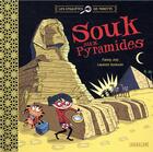 Couverture du livre « Souk aux pyramides » de Laurent Audouin et Fanny Joly aux éditions Sarbacane