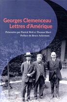 Couverture du livre « Georges Clemenceau, lettres d'Amérique » de Georges Clemenceau aux éditions Passes Composes