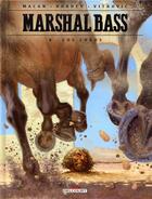 Couverture du livre « Marshal Bass t.6 ; Los Lobos » de Darko Macan et Igor Kordey aux éditions Delcourt