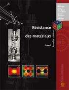 Couverture du livre « Résistance des matériaux, recueil de problèmes t.1 (3e édition) » de Andre Bazergui aux éditions Ecole Polytechnique De Montreal