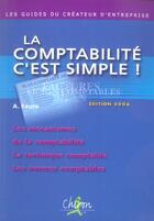 Couverture du livre « La comptabilite c'est simple (edition 2006) » de A Faure aux éditions Chiron