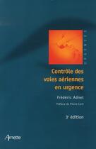 Couverture du livre « Contrôle des voies aériennes en urgence (3e édition) » de Frédéric Adnet aux éditions Arnette