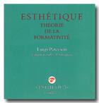 Couverture du livre « Esthétique ; théorie de la formativité » de Luigi Pareyson aux éditions Rue D'ulm