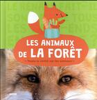 Couverture du livre « Les animaux de la forêt » de Anne Passchier aux éditions Philippe Auzou