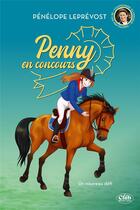 Couverture du livre « Penny en concours Tome 3 : Un nouveau défi » de Penelope Leprevost aux éditions Michel Lafon