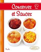 Couverture du livre « Conserves et sauces » de  aux éditions Piccolia
