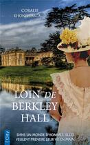 Couverture du livre « Loin de Berkley Hall » de Coralie Khong-Pascaud aux éditions City