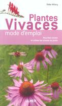 Couverture du livre « Plantes vivaces mode d'emploi » de Didier Willery aux éditions Eugen Ulmer