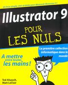 Couverture du livre « Illustrator 9 pour les nuls » de Alspach/Leclair aux éditions First Interactive