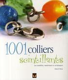 Couverture du livre « 1001 colliers scintillants » de Cheryl Owen aux éditions Modus Vivendi