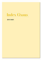 Couverture du livre « Roni horn index cixous cix pax » de Roni Horn aux éditions Steidl