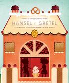 Couverture du livre « Hansel et Gretel » de Agnese Baruzzi aux éditions White Star Kids
